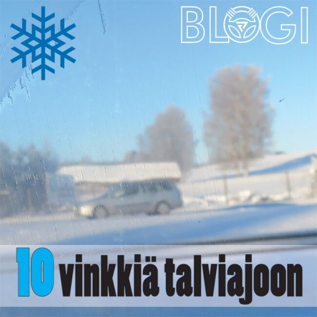 10 talviajovinkkiä 10 talviajovinkkiä