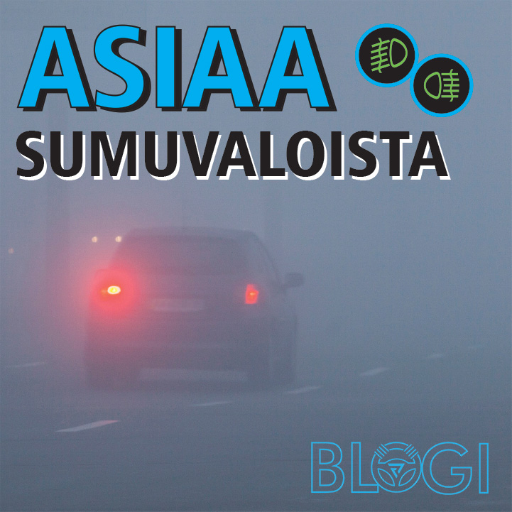 Sumuvalojen käyttö